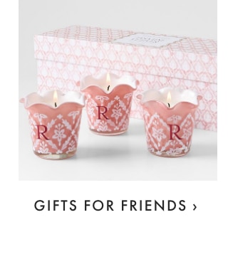 GIFTS FOR FRIENDS &rsaquo;
