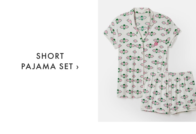 SHORT PAJAMA SET &rsaquo;