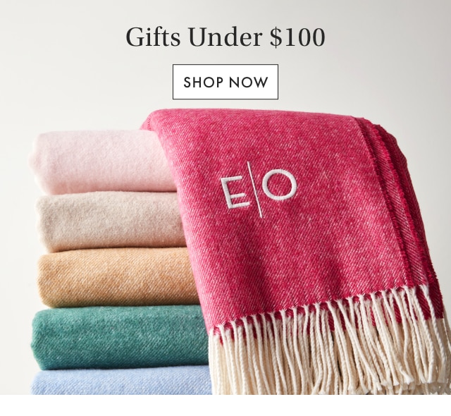 Gifts Under &dollar;100 - SHOP NOW