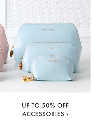 UP TO 50% OFF ACCESSORIES &rsaquo;