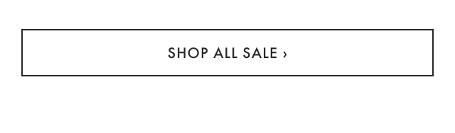 SHOP ALL SALE &rsaquo;