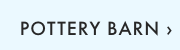 POTTERY BARN &rsaquo;