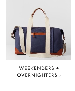 WEEKENDERS + OVERNIGHTERS &rsaquo;