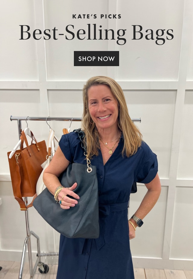 KATE&rsquo;S PICKS - Best-Selling Bags - SHOP NOW