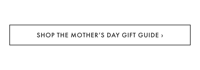 SHOP MOTHER&rsquo;S DAY GIFTS &rsaquo;