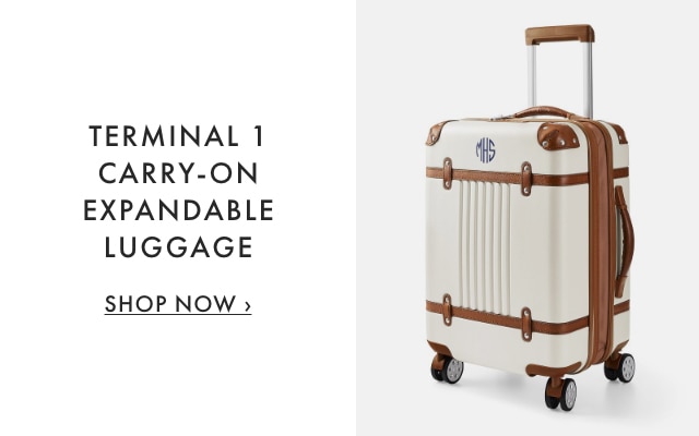 TERMINAL 1 CARRY-ON EXPANDABLE LUGGAGE - SHOP NOW &rsaquo;