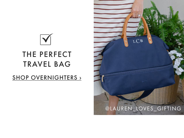 THE PERFECT TRAVEL BAG - SHOP OVERNIGHTERS &rsaquo;