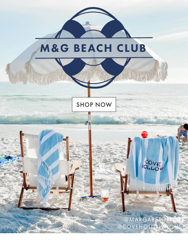M&G BEACH CLUB - SHOP NOW