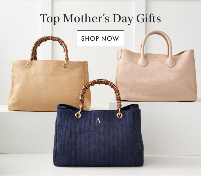 Top Mother&rsquo;s Day Gifts - SHOP NOW