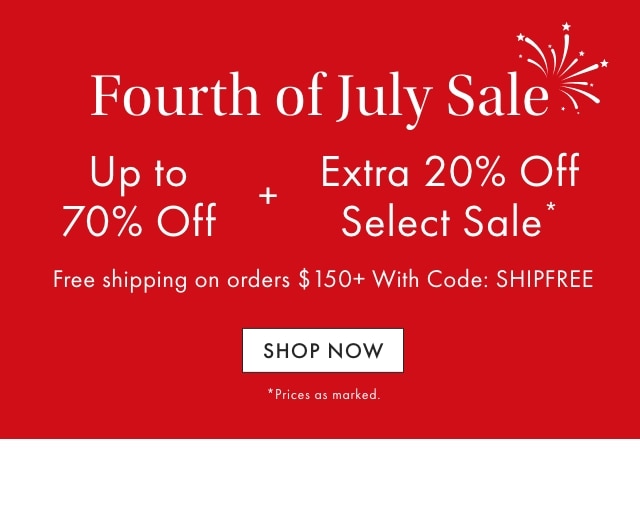 Fourth of July Sale - Up to 70% Off Select Styles - Free shipping on orders &dollar;150+ With Code: SHIPFREE - SHOP NOW