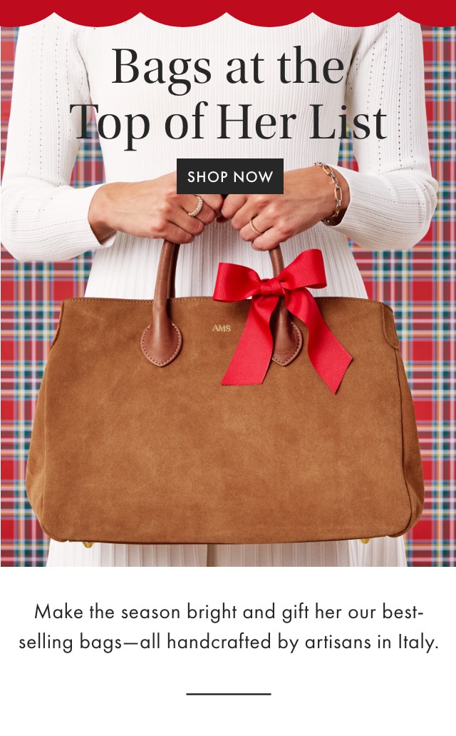 Beautifully Crafted In Italy - SHOP NOW - From our best-selling Elisabetta to our new Italian Faux Fur Bag, these must-haves will carry you through the season.