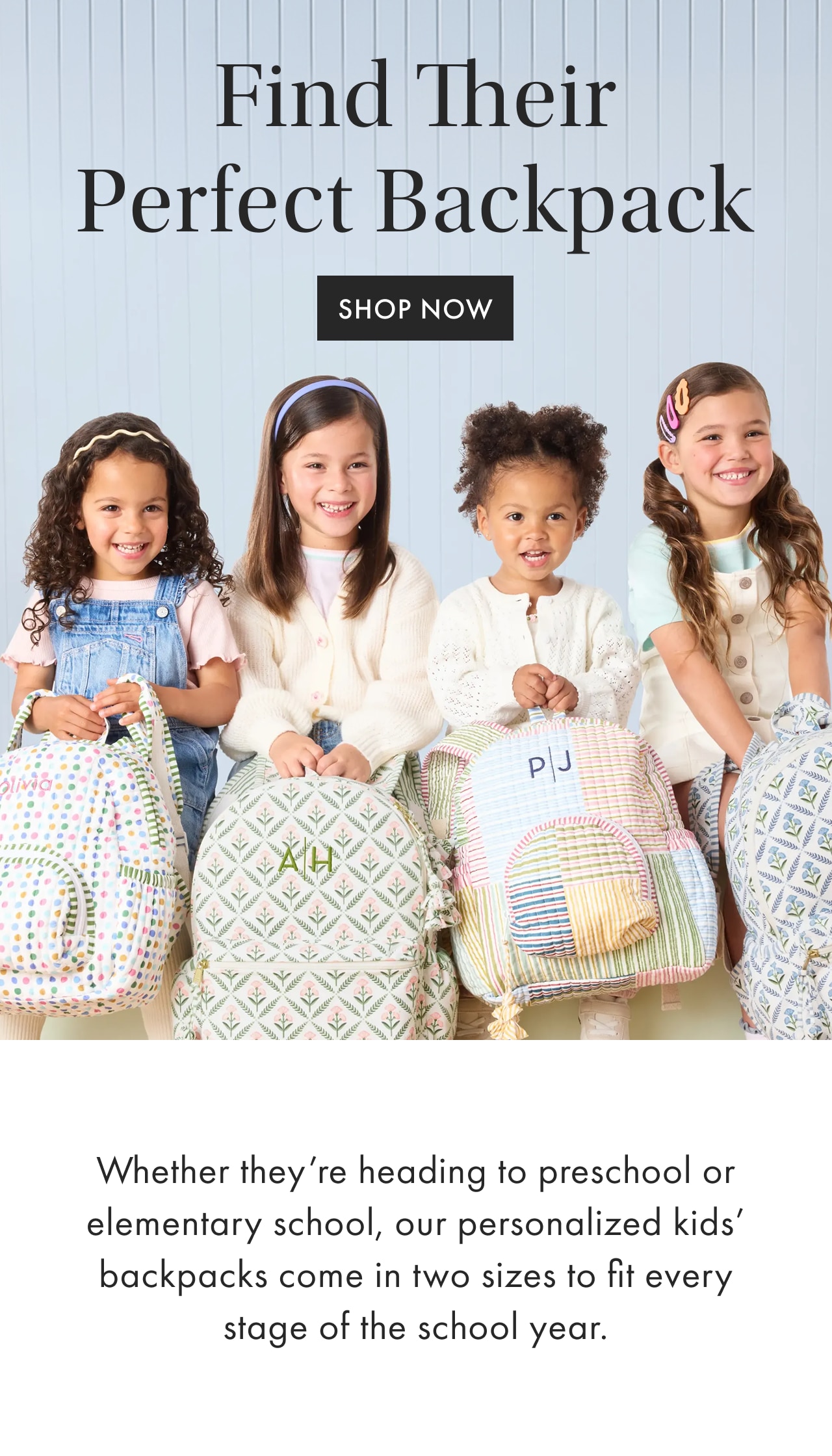 Find Their Perfect Backpack
